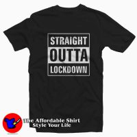 Straight Outta Lockdown Parody T-shirt