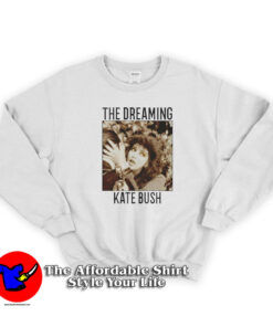 The Dreaming Kate Bush Unisex Sweatshirt