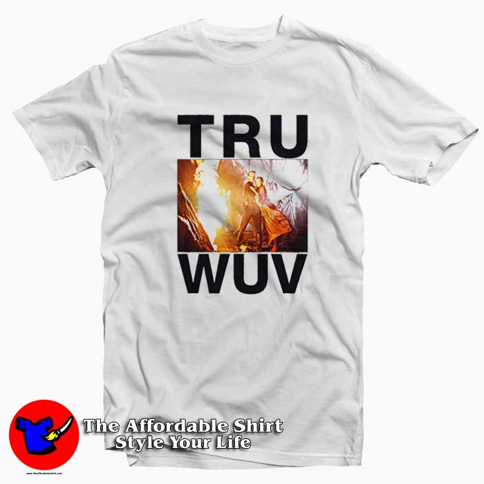 Valentine Gift Tru Wuv Princess Bride T Shirt 510x510 image Valentine Gift Tru Wuv Princess Bride T Shirt 510x510 Valentine Gift Tru Wuv Princess Bride T shirt On Sale