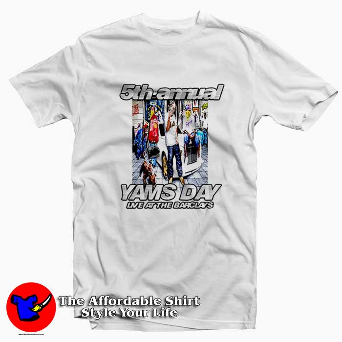Yams Day Live At The Barclays 5th Annual T Shirt 510x510 image Yams Day Live At The Barclays 5th Annual T Shirt 510x510 Yams Day Live At The Barclays 5th Annual T shirt On Sale