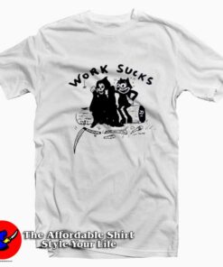 Funny Heavy Slime Work Sucks Unisex T-shirt