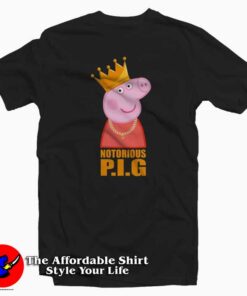 Funny Peppa Pig The Notorious Biggie T-shirt