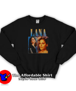 Lana Del Rey Pop Singer Funny Cool Sweatshirt