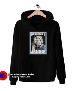 Pour Yourself A Cup Of Ambition Country Hoodie