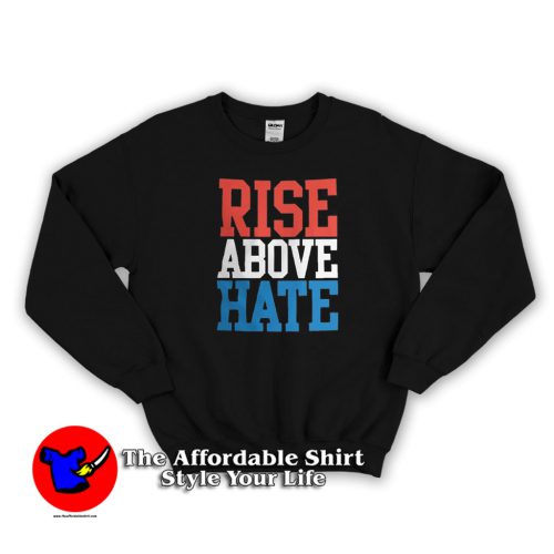 Rise Above Hate John Cena Unisex Sweatshirt 500x500 Rise Above Hate John Cena Unisex Sweatshirt On Sale