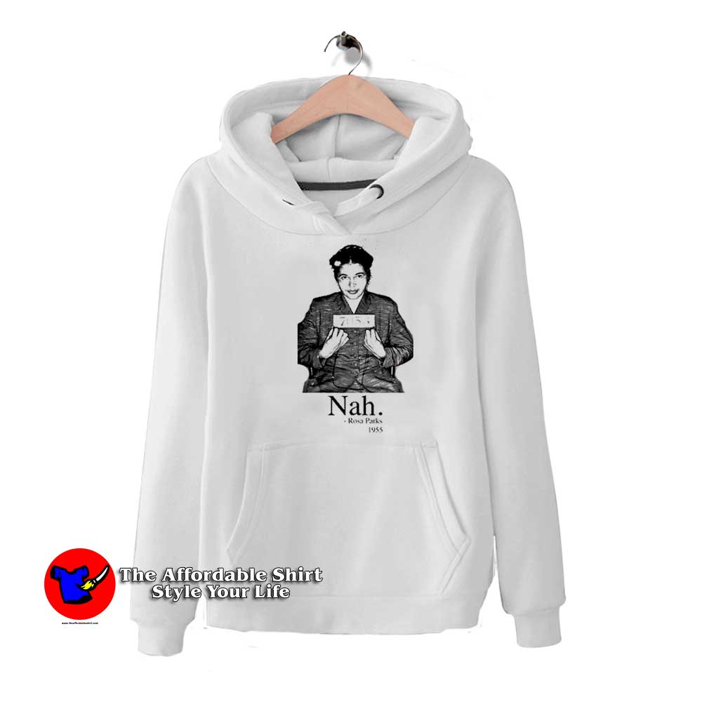 Rosa Parks Nah 1955 Civil Rights Mug Shot Hoodie 510x510 image Rosa Parks Nah 1955 Civil Rights Mug Shot Hoodie 510x510 Rosa Parks Nah 1955 Civil Rights Mug Shot Hoodie
