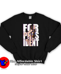 Sasha Grey Porn Star FOR President Movie Sweatshirt