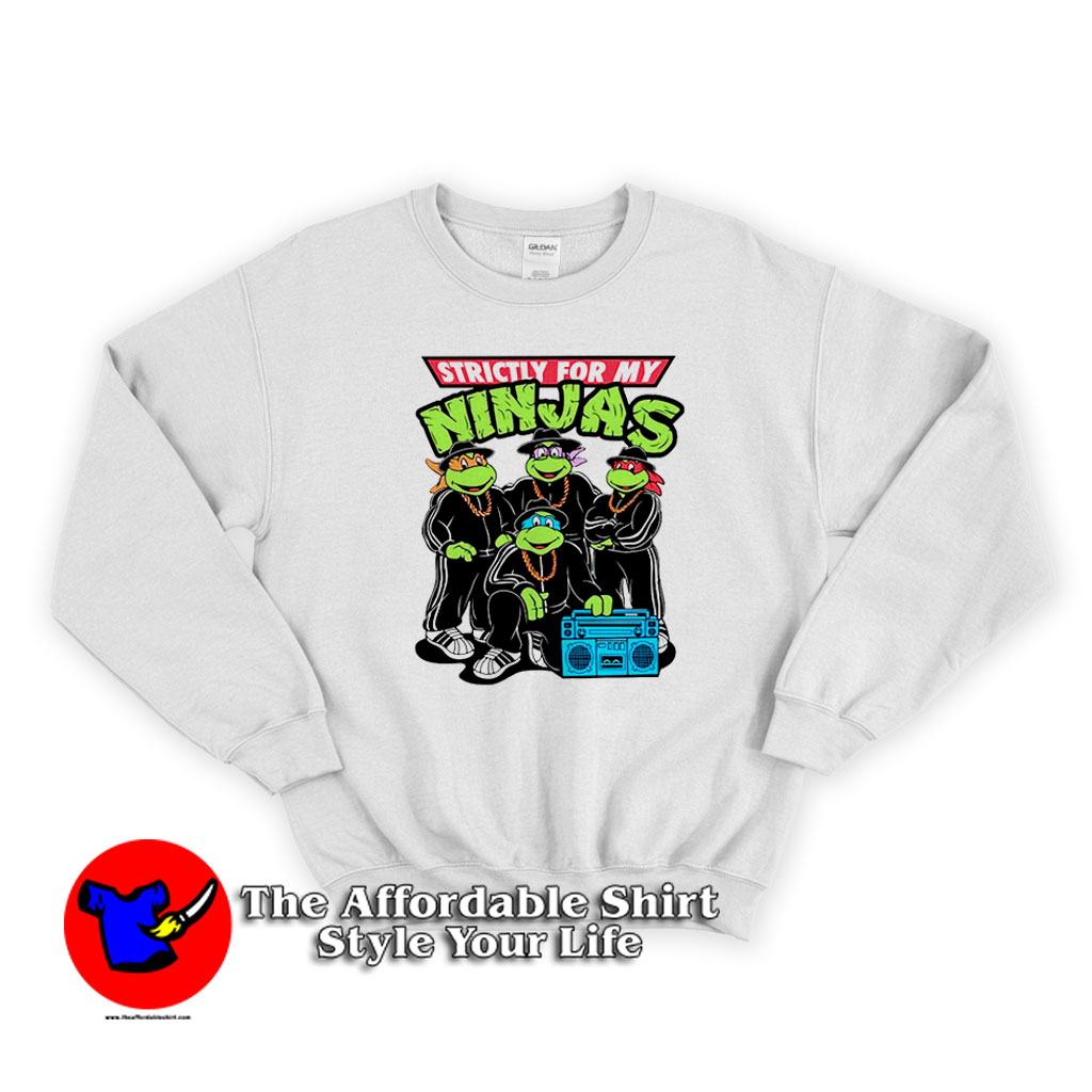Strictly For My Ninjas Turtles Unisex Sweatshirt 510x510 image Strictly For My Ninjas Turtles Unisex Sweatshirt 510x510 Strictly For My Ninjas Turtles Unisex Sweatshirt On Sale