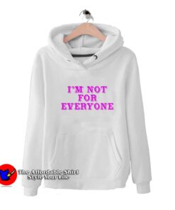 Cheap Im Not Everyone Graphic Unisex Hoodie