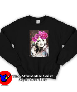 Dolly Parton Young Tease It To Jesus Music Sweatshirt