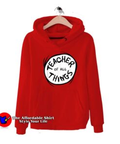 Dr. Seuss Teacher of all Things Emblem Hoodie
