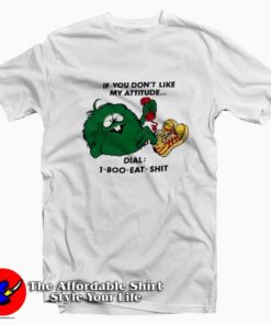 If You Don’t Like My Attitude Unisex T-shirt