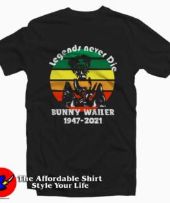 Legends Never Die Rip Bunny Wailer T-shirt