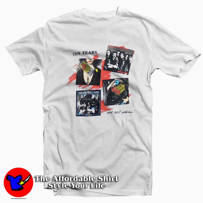 Michael Stanley 10 Years And Still Rocking T Shirt 510x510 image Michael Stanley 10 Years And Still Rocking T Shirt 510x510 Michael Stanley 10 Years And Still Rocking T shirt On Sale
