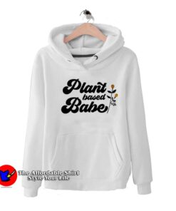 Plant Based Babe Feminist Slogan Unisex Hoodie