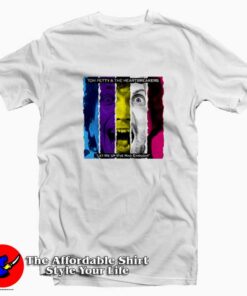 The Petty And The Heartbreakers Let Me Us T-shirt