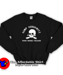 Camp Auschwitz Work Brings Freedom Sweatshirt