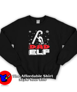 Dad ELF Matching Family Father’s Day Sweatshirt