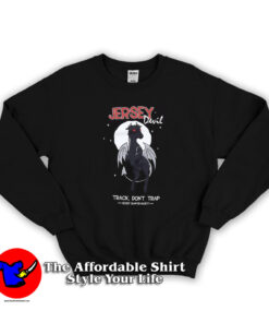 Funny Jersey Devil Track Don't Trap Sweatshirt