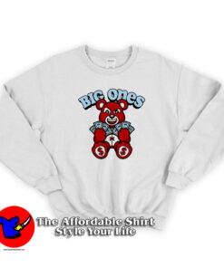 Funny Rich Big Ones Graphic Unisex Sweatshirt