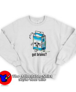 Got Brains Funny Halloween Milk Parody Sweatshirt