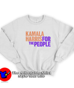 Kamala Harris For The People Unisex Sweatshirt