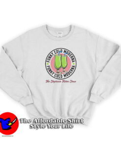 Moderna Vaccine Funky Cold Stephanie Miller Sweatshirt