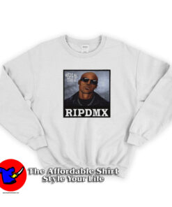 Official Rip DMX Where My Dog At Sweatshirt