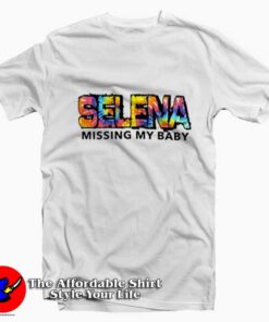 Tie-Dye Missing My Baby Selena Unisex T-shirt