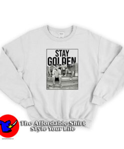 Vintage Stay Golden Funny Unisex Sweatshirt