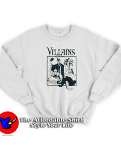 Disney Villains Ursula Cruella Maleficent Evil Sweatshirt