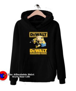 Funny Minion Dewalt Guaranteed Tough Hoodie