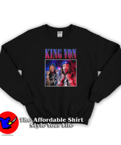 King Von Rapper Vintage Vintage Hip Hop Sweatshirt