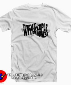 Treat People With Kindness Harry Styles T-shirt
