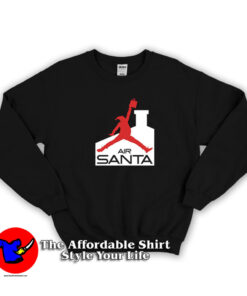 Air Santa Christmas Cool Parody Unisex Sweatshirt