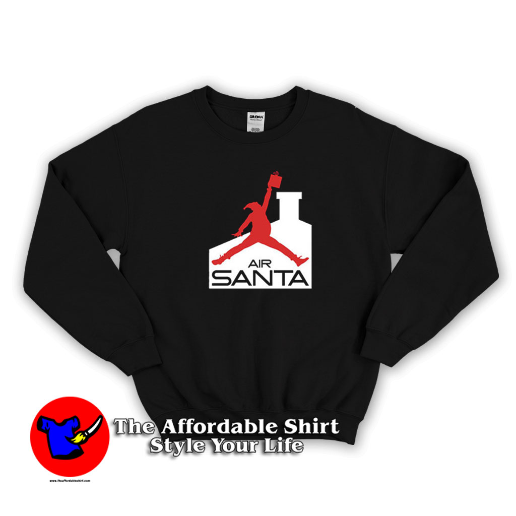 Air Santa Christmas Cool Parody Unisex Sweatshirt 510x510 image Air Santa Christmas Cool Parody Unisex Sweatshirt 510x510 Air Santa Christmas Cool Parody Unisex Sweatshirt On Sale