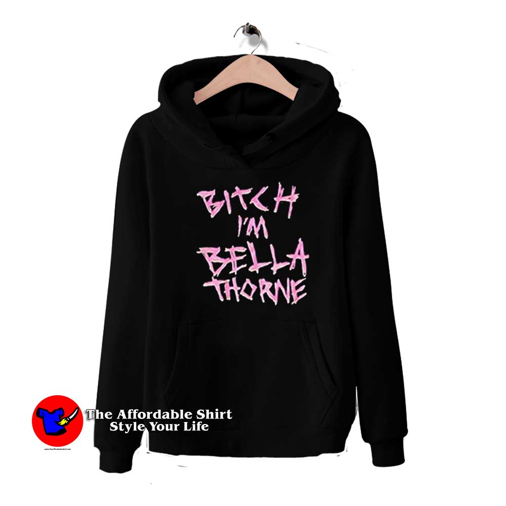 Bitch Im Bella Thorne Graphic Unisex Hoodie 510x510 image Bitch Im Bella Thorne Graphic Unisex Hoodie 510x510 Bitch I'm Bella Thorne Graphic Unisex Hoodie