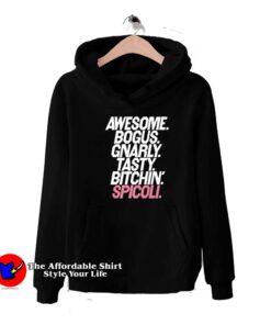 Fast Times Awesome Gnarly Spicoli Unisex Hoodie
