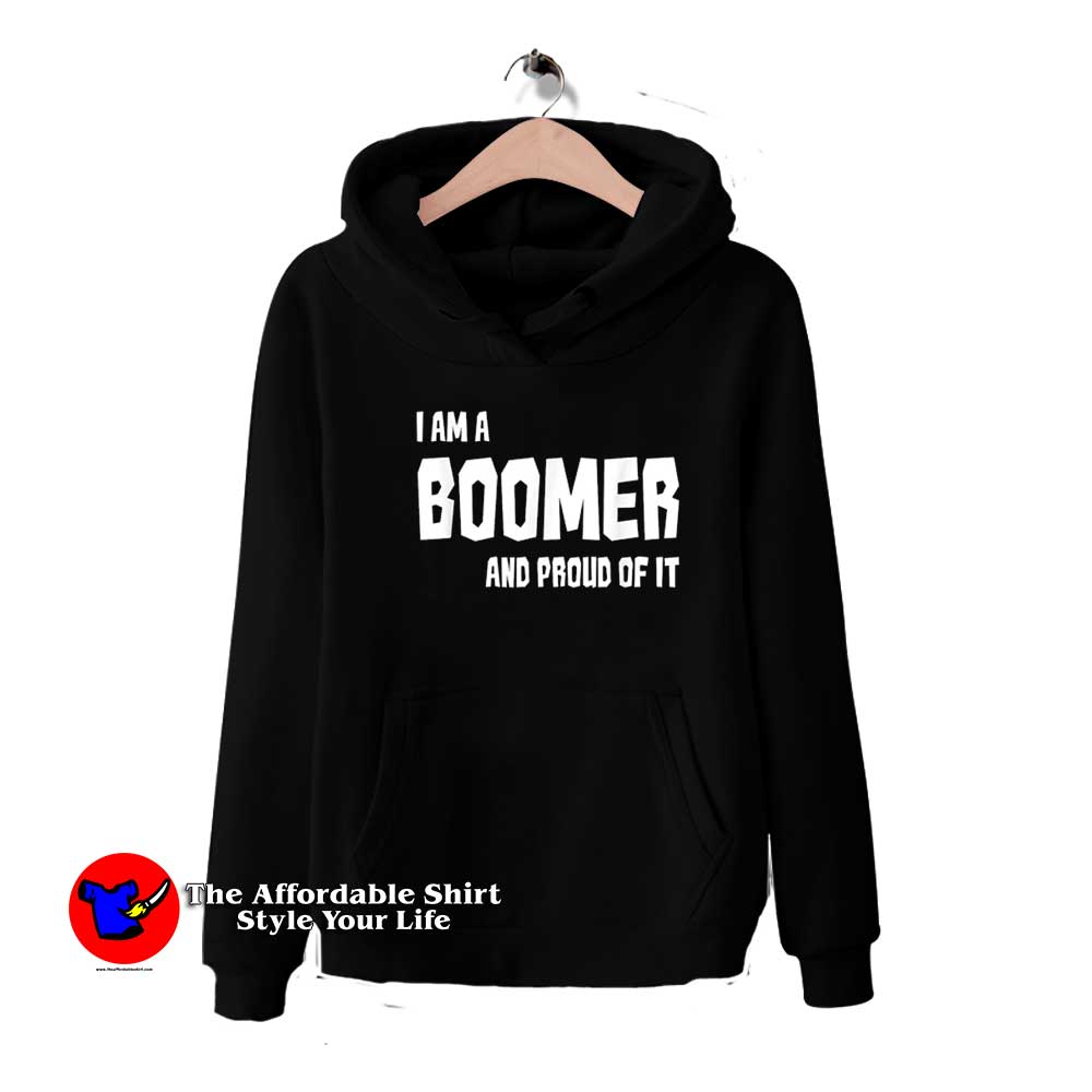 IAm A BOOMER And Proud Of It Unisex Hoodie 510x510 image IAm A BOOMER And Proud Of It Unisex Hoodie 510x510 I'Am A BOOMER And Proud Of It Unisex Hoodie
