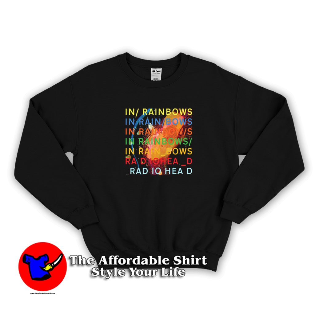 Radiohead In Rainbows Graphic Unisex Sweatshirt 510x510 image Radiohead In Rainbows Graphic Unisex Sweatshirt 510x510 Radiohead In Rainbows Graphic Unisex Sweatshirt On Sale