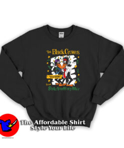 The Black Crowes Shake Your Money Maker Sweatshirt