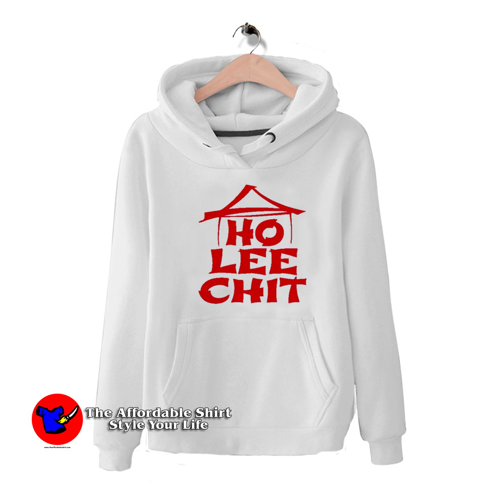 Ho Lee Chit Funny Sarcastic Funny Unisex Hoodie 510x510 image Ho Lee Chit Funny Sarcastic Funny Unisex Hoodie 510x510 Ho Lee Chit Funny Sarcastic Funny Unisex Hoodie