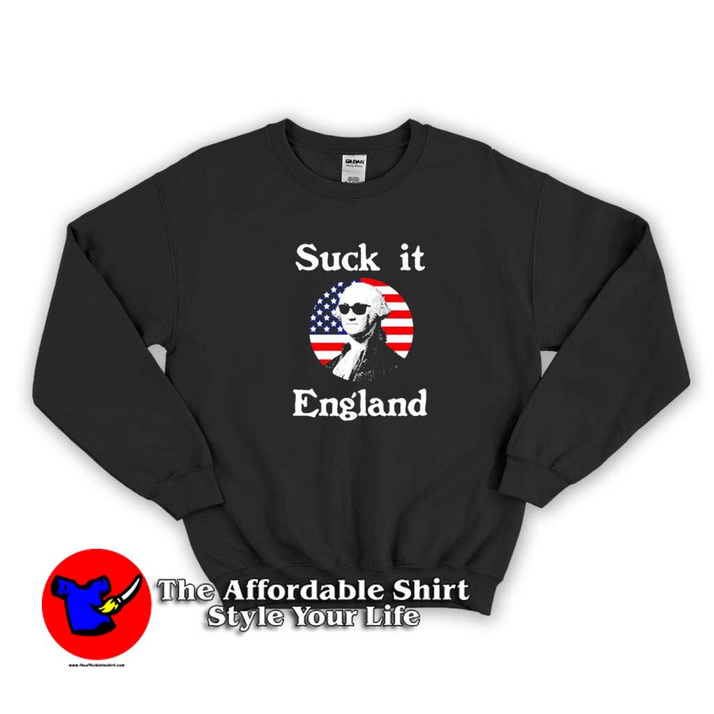 Suck It England 4th Of July Funny Independence Sweater 510x510 image Suck It England 4th Of July Funny Independence Sweater 510x510 Suck It England 4th Of July Funny Independence Sweatshirt On Sale