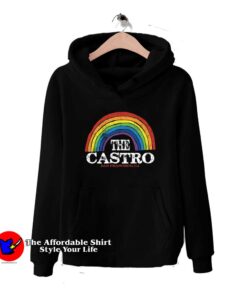 Gay Pride Shirt Castro San Francisco California Hoodie