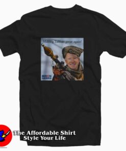 Make Taliban Great Again Joe Biden Unisex T-shirt