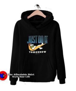 Big Dogs Nike Spoof Just Do It Tomorrow Hoodie