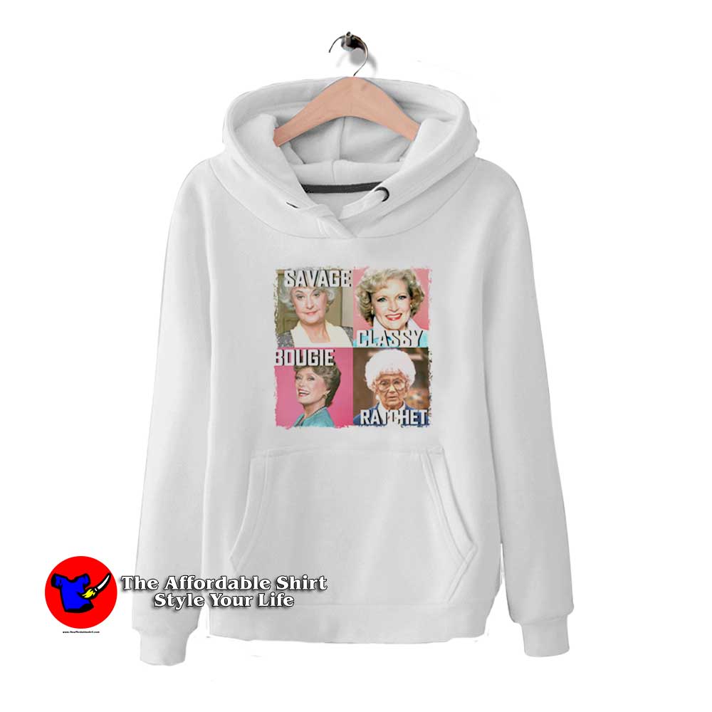 Golden Girls Savage Classy Bougie Ratchet Hoodie 510x510 image Golden Girls Savage Classy Bougie Ratchet Hoodie 510x510 Golden Girls Savage Classy Bougie Ratchet Hoodie