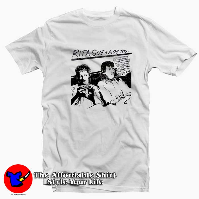 Rita Sue And Bob Too Sonic Youth Goo Funny T Shirt 510x510 image Rita Sue And Bob Too Sonic Youth Goo Funny T Shirt 510x510 Rita Sue And Bob Too Sonic Youth Goo Funny T shirt On Sale