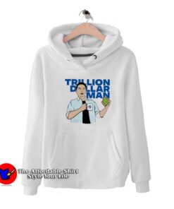 Funny Trillion Dollar Man Graphic Unisex Hoodie