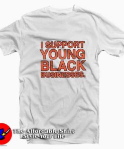 Support Young Black Business Graphic Unisex T-shirt